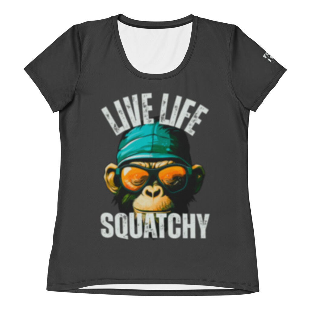 Live Life Squatchy Athletic Tee (W)