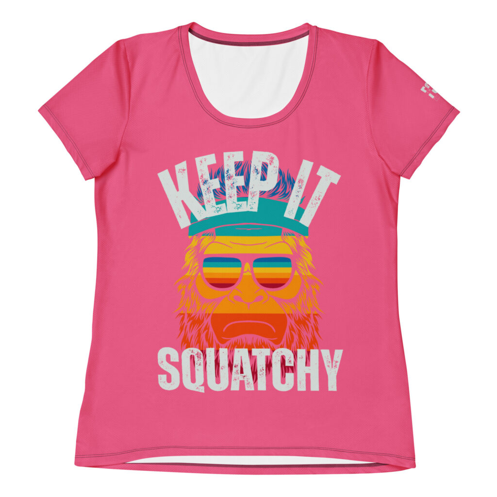 Keep it Squatchy Athletic Tee (W)