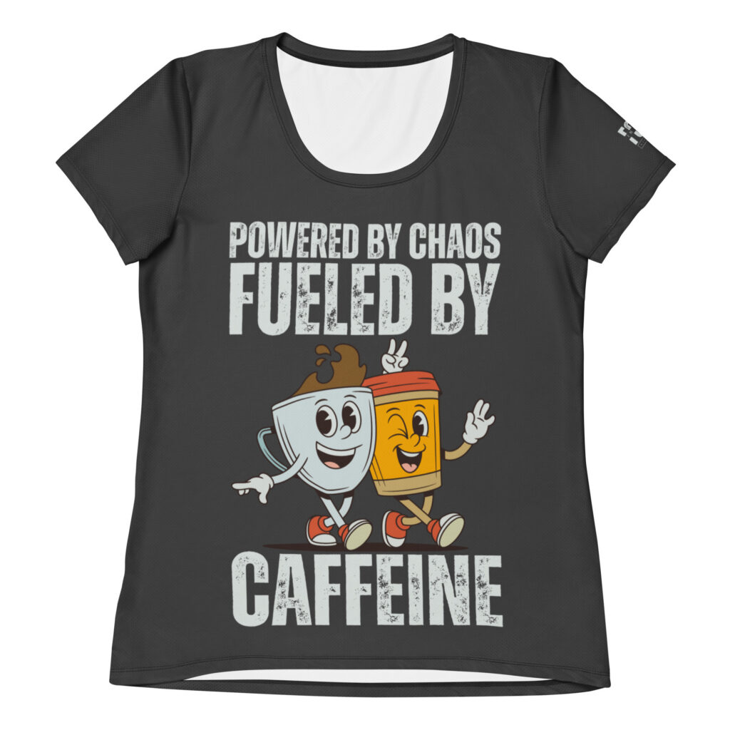 Fueled by Caffeine Athletic Tee (W)