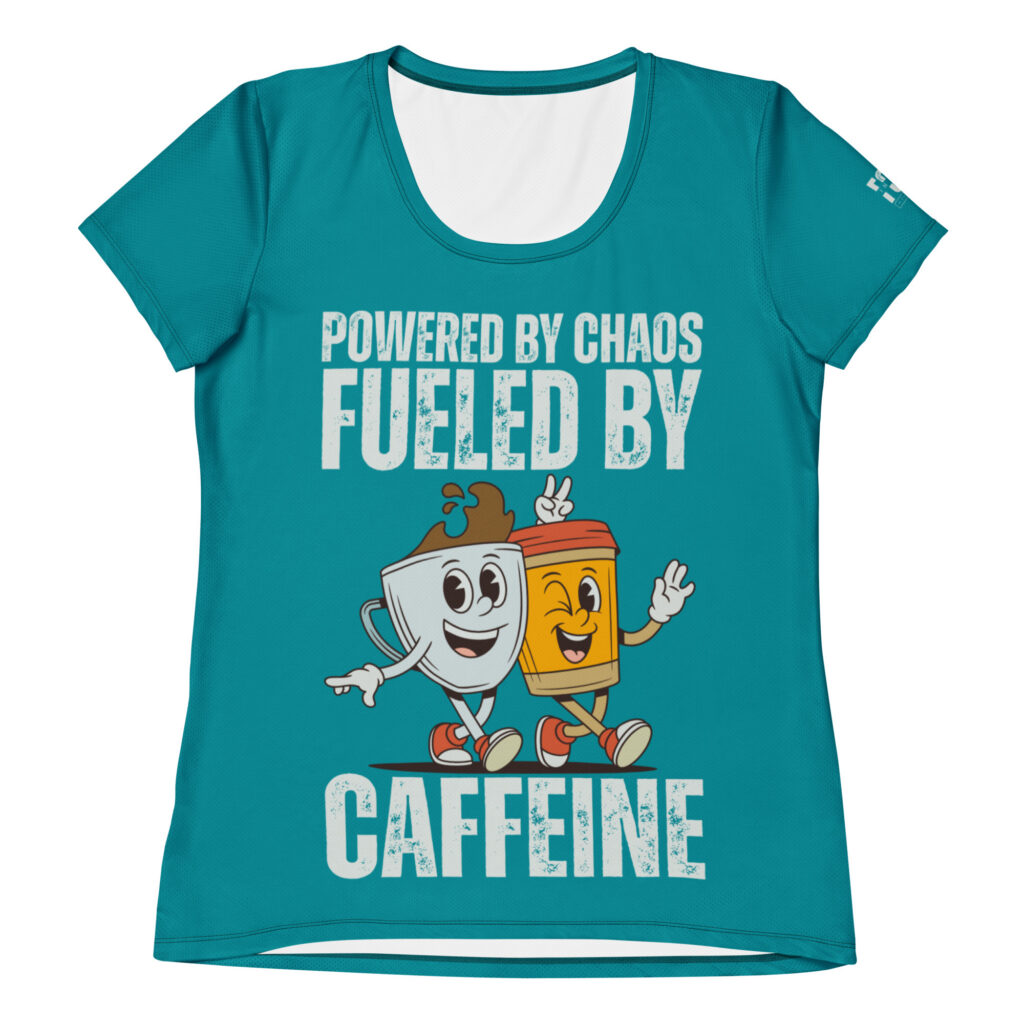 Fueled by Caffeine Athletic Tee (W)