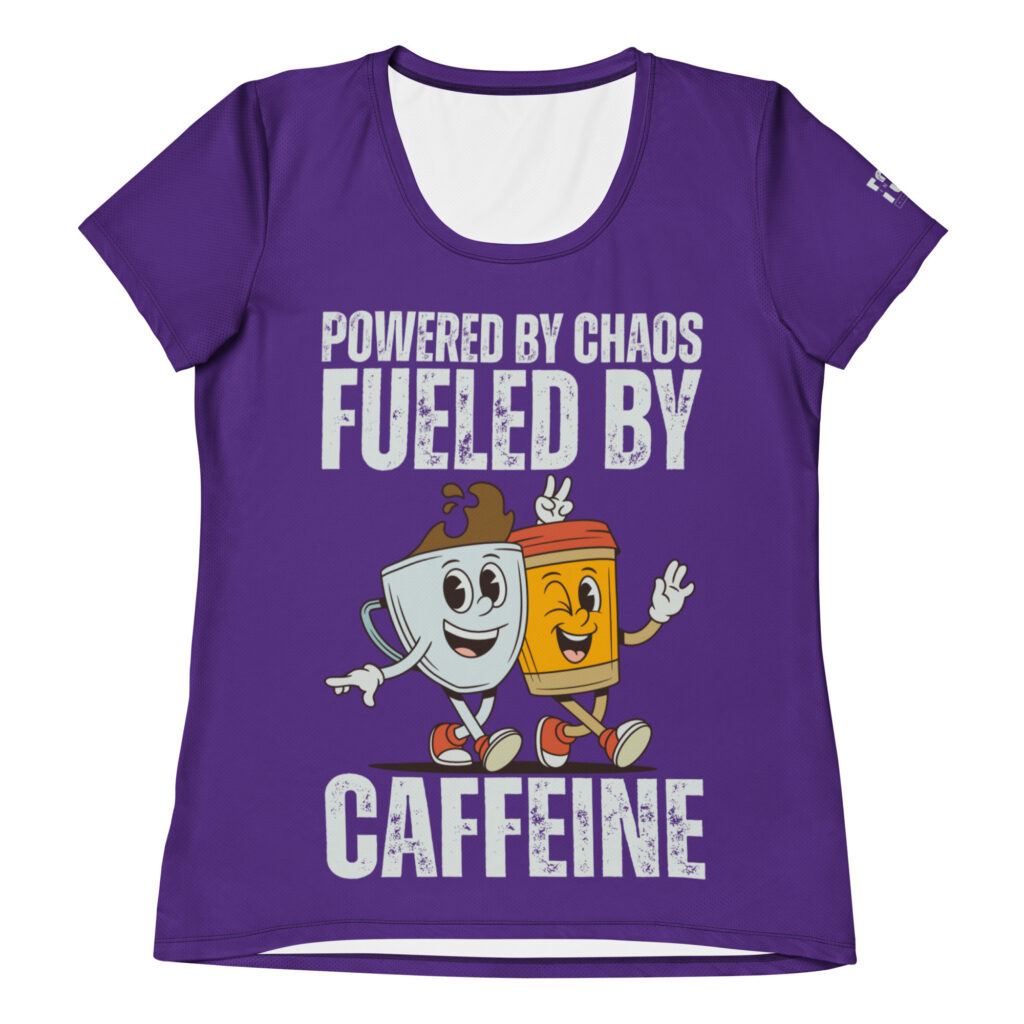 Fueled by Caffeine Athletic Tee (W)