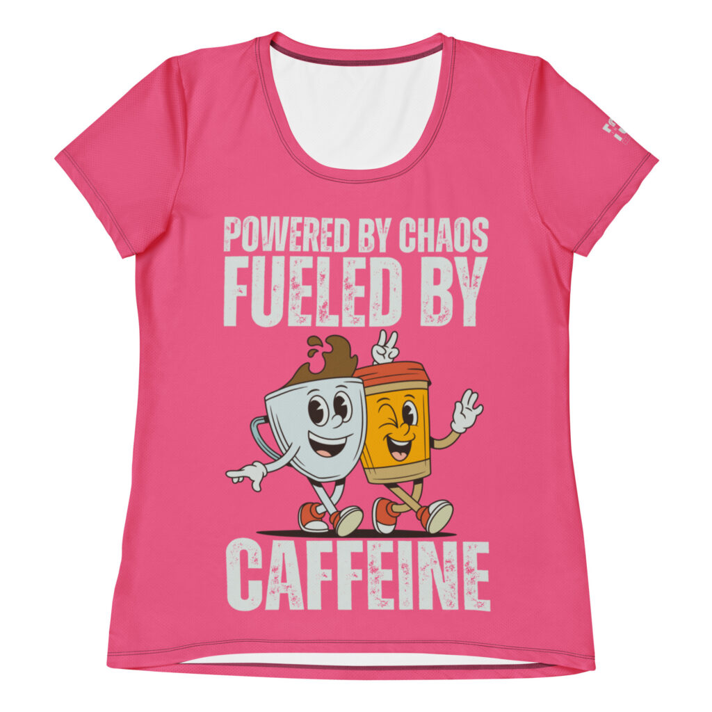 Fueled by Caffeine Athletic Tee (W)